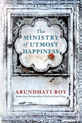 Cover of The Ministry of Utmost Happiness by Arundhati Roy